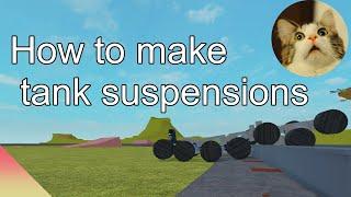 How to make tank suspensions / Roblox Plane Crazy