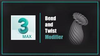 Bend and Twist modifier in 3ds max .