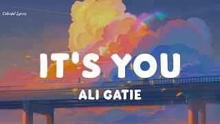 It's You - Ali Gatie || MIX LYRICS || Sia, Sean Paul, Layn,...