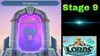 Lords Mobile Vergeway Chapter 9 Stage 9 | Lords Mobile Vergeway chapter 9 | Lords Mobile