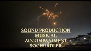 Project 5 / Sound production / Musical accompaniment for Sochi/Adler