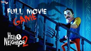 Hello Neighbor 2 | Full Walkthrough Gameplay | Full Movie Game | ZigZagGamerPT