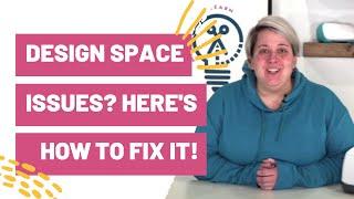 Cricut Design Space Issues? Here's Why + How To Fix it!