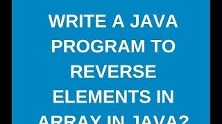 How to reverse elements in an array in java?