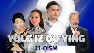 Yolg'iz qo'ying 21 qism