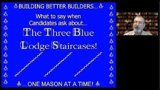 The Three Blue Lodge Staircases - Coach Nagy