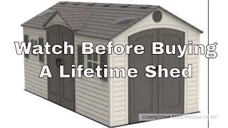 Before you buy your Lifetime Shed watch this.