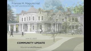 Francis M. Maguire Hall Community Meeting - 6/12/23