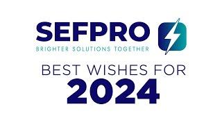 SEFPRO Greetings for 2024