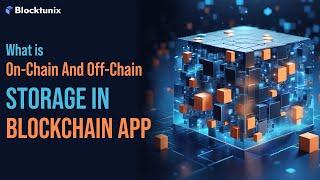 Blockchain Transaction: What is On-Chain Vs Off-Chain Storage | On-Chain Vs Off-Chain Crypto Benefit