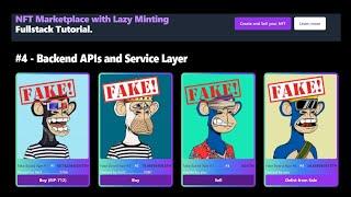 NFT Marketplace with Lazy Minting #4 Backend APIs and Service Layer