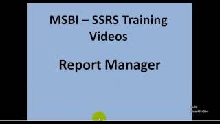 MSBI - SSRS - Report Manager