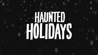 Nick Noir's Haunted Holidays