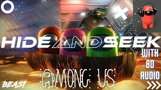 *HIDE AND SEEK* AMONG US  GAMEPLAY|WITH 8D SOUND FUNNY MOMENTS|Where we Started×Cloud 9×Victory #10