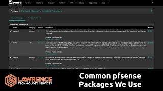 The Common pfsense Packages / Plugins We Use and Why