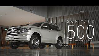 GWM TANK 500 | The Luxury Hybrid SUV