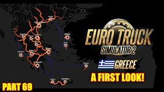 Part 69 Euro Truck Simulator 2 "Greece DLC" First Look