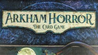 Arkham Horror The Card Game - Playthrough Part 1