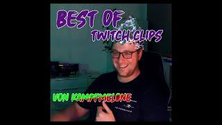 [GER] Best of Twitch Clips | Kampfmelone