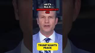 Trump WANTS Peace says Pete Hegseth #trending #fyp #shorts