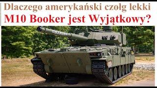 Dlaczego amerykański czołg lekki M10 Booker jest Wyjątkowy