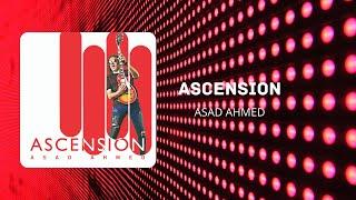 Asad Ahmed | Ascension (Official Visualizer) | Ascension