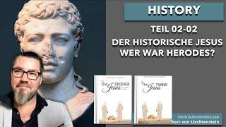 317. Der historische Jesus Teil 02-02 - Herodes