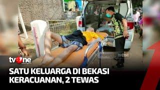 Satu Keluarga Diduga Keracunan di Bekasi, 2 dari 5 Orang Tewas | AKIM tvOne