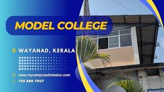 Model college - Meenangadi | mycampusadmission.com