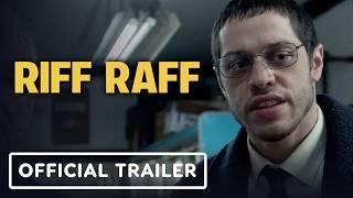 Riff Raff - Official Trailer (2025) Jennifer Coolidge, Bill Murray, Pete Davidson