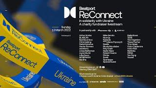 Yousef - Full 2 Hour DJ set -  Beatport ReConnect: In Solidarity with Ukraine 2022 | @beatport  Live