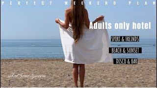 Adults only hotel