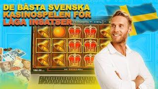 De Bästa Svenska Kasinospelen för Låga Insatser  alla casino på nätet