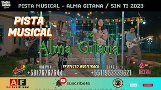 TU Y YO GITANOS X SIEMPRE - SIN TI - PRIMICIA 2023 / PISTA MUSICAL | Studios Anthon