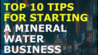 How to Start a Mineral Water Business | Free Mineral Water Business Plan Template Included