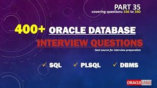 Oracle Database Interview Questions -PART 35 | SQL PLSQL Interview Questions and Answers.