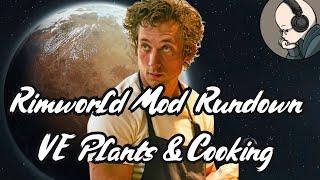 Rimworld Mod Rundown - Vanilla Expanded Plants, Cooking, Brewing & Food Variety