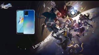 Tes Hp Oppo A54 Di Honkai Star Rail Apakah Lancar?