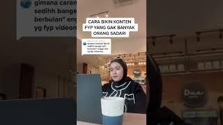 CARA BIKIN KONTEN FYP YANG GAK BANYAK ORANG SADARI #tiktok #fyptiktok #fyp