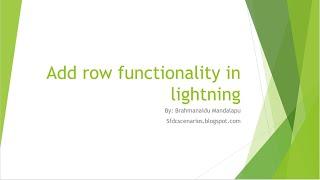 Dynamically Add/Delete Rows in Salesforce Lightning