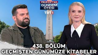 Pelin Çift ile Gündem Ötesi 438. Bölüm @trt1