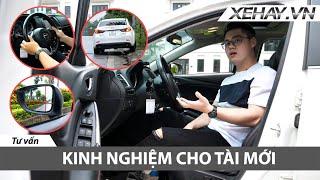 |TƯ VẤN| Kinh nghiệm lái xe dành cho TÀI MỚI |XEHAY.VN|