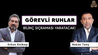 Görevli Olduğunu Nasıl Anlarsın? | Erhan Kolbaşı