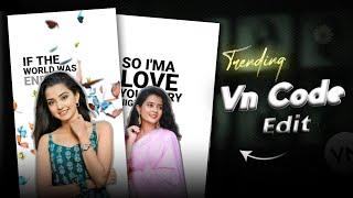 Trending Photo Lyrics Video Editing In Vn App | VN Video Editor | Vn App QR Code