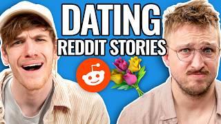 Dating Dos And Don'ts | Reading Reddit Stories