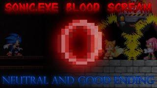 Shine Of Hope...? - Sonic.Exe Blood Scream (Neutral And Good Ending) (Road To Eclipsed)