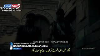 Barbaroslar EPISODE 03 Trailer Edited with Urdu Subtitles by Giveme5