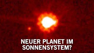 Wir sind dabei, einen neuen Planeten im Sonnensystem zu entdecken! Und er ist riesig!