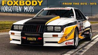 ONCE POPULAR Old School Mods That Time Forgot! #FOXBODY