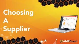AMZGuard: Choosing a Supplier